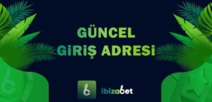 İbizabet Güncel Giriş Adresi